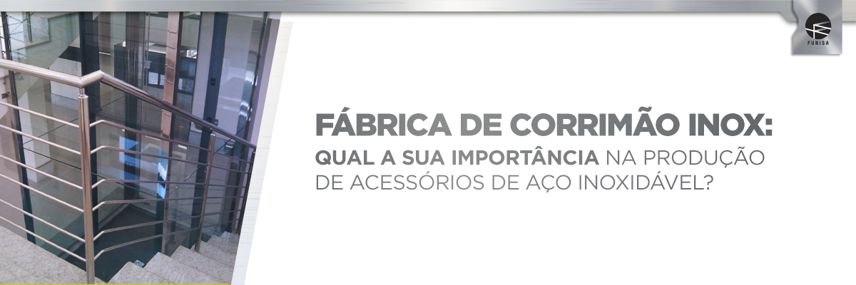 Fábrica de corrimão inox